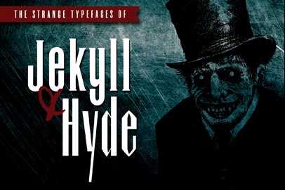 Dr.Jekyll & Mr.Hyde Typeface Duo