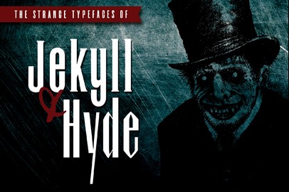 Dr.Jekyll & Mr.Hyde Typeface Duo