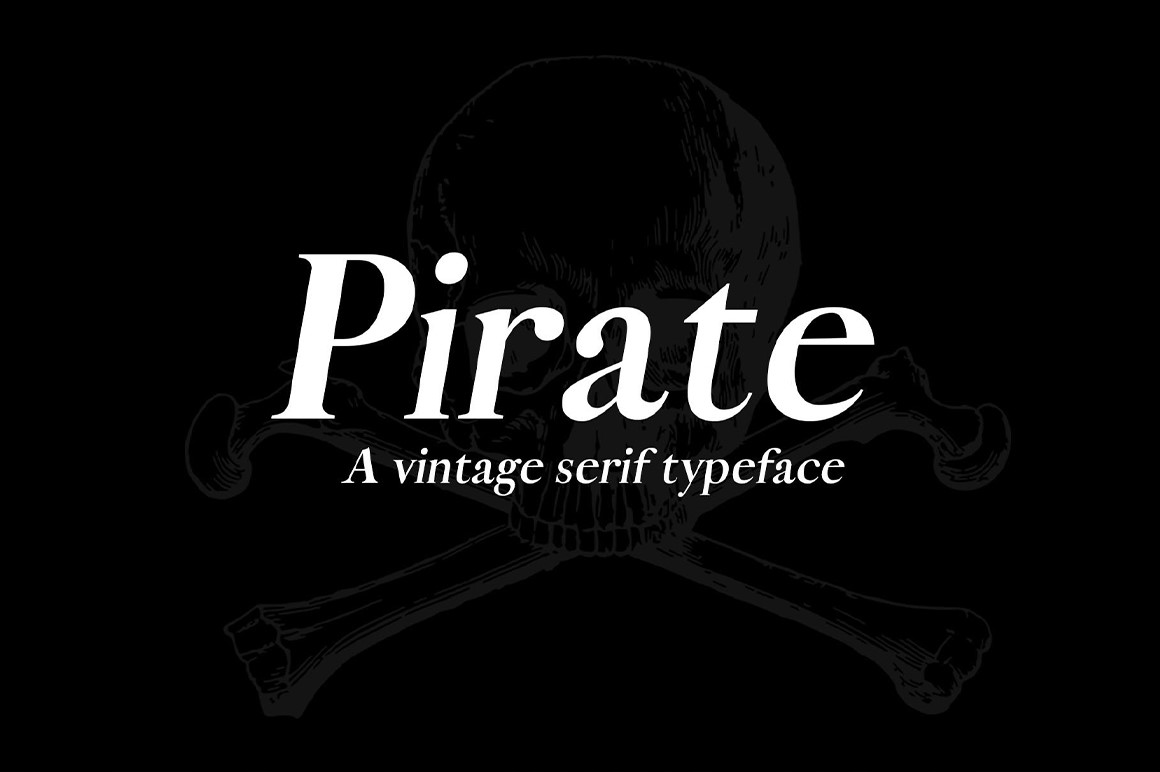 Pirate: A Vintage Serif Typeface