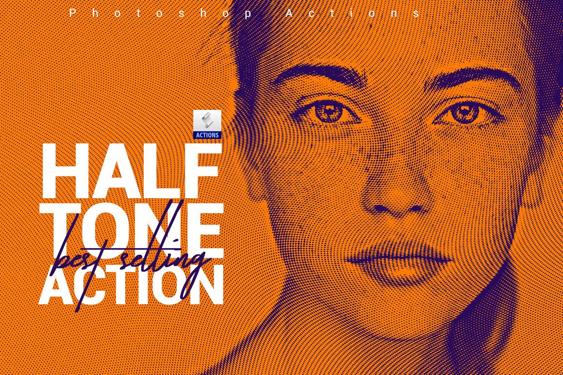 Halftone Photoshop Actions